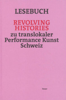 LESEBUCH REVOLVING HISTORIES (2025)